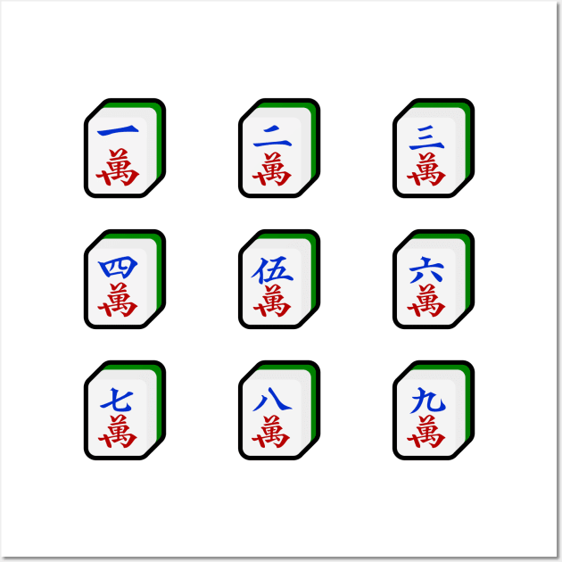 Mahjong Tiles Characters Suit 麻雀萬子 - Myriads, Cracks, Numbers | I Love Mahjong | Cantonese Sticker Wall Art by PawaPotto